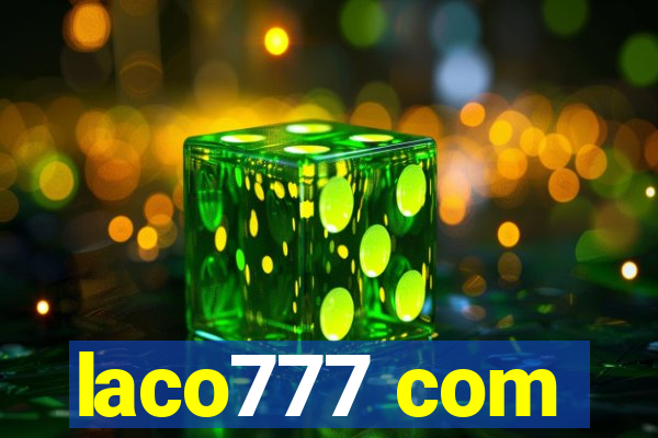 laco777 com